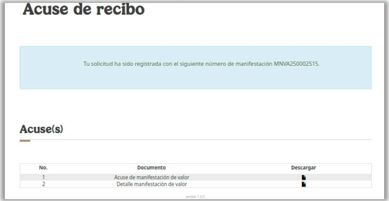 VUCEM acknowledgment screen: message with the assigned declaration number and the downloadable receipts list.